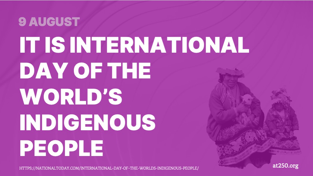 International Day of the World’s Indigenous People