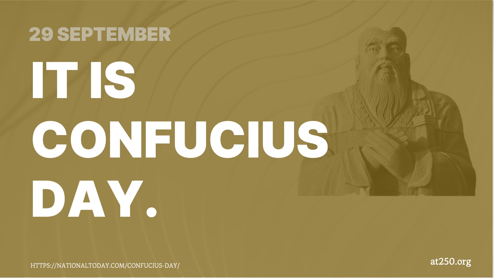 Confucius Said…